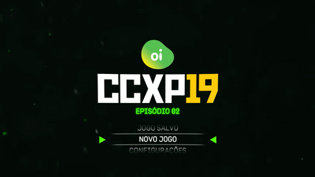 Oi: CCXP - Ep. 02